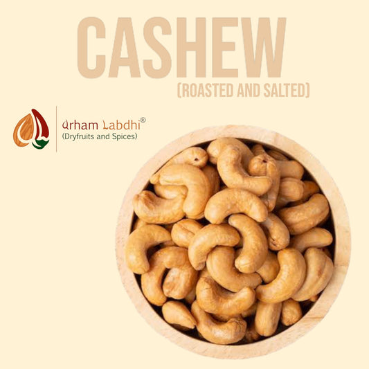 CASHEW NUTS (ROASTED AND SALTED)